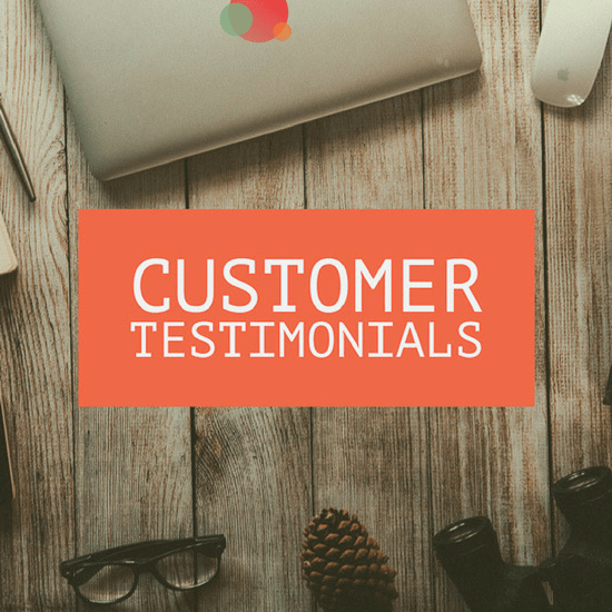 Customer Testimonials 