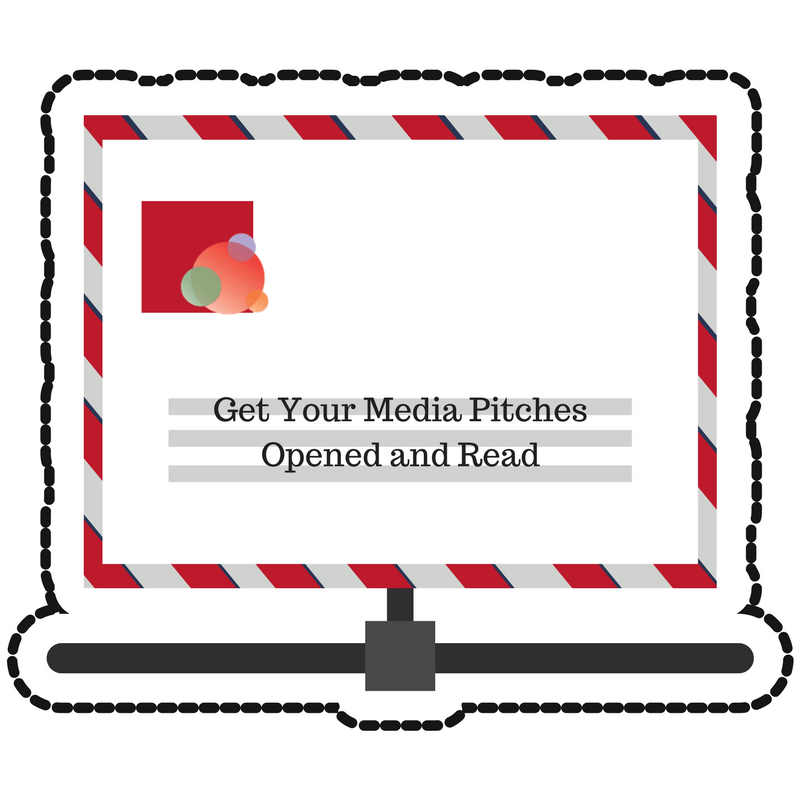 Get Your Media Pitches Opened and Read