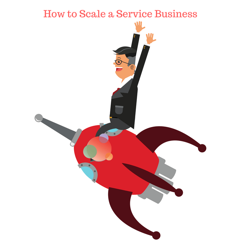 How to Scale a Service Business with These 10+ Ideas