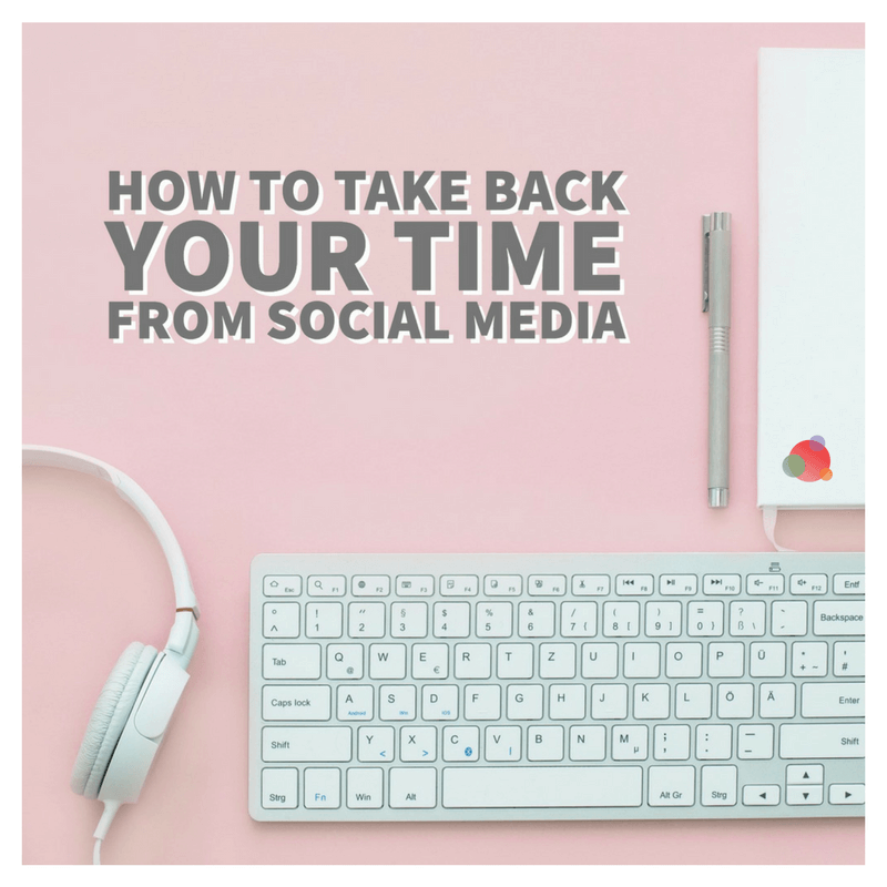 How to Take Back Your Time from Social Media