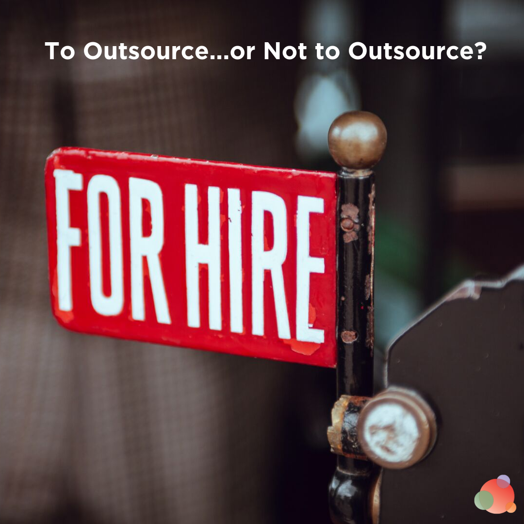 Outsourcing The 3 Ways To Decide When And How To Do It Spin Sucks