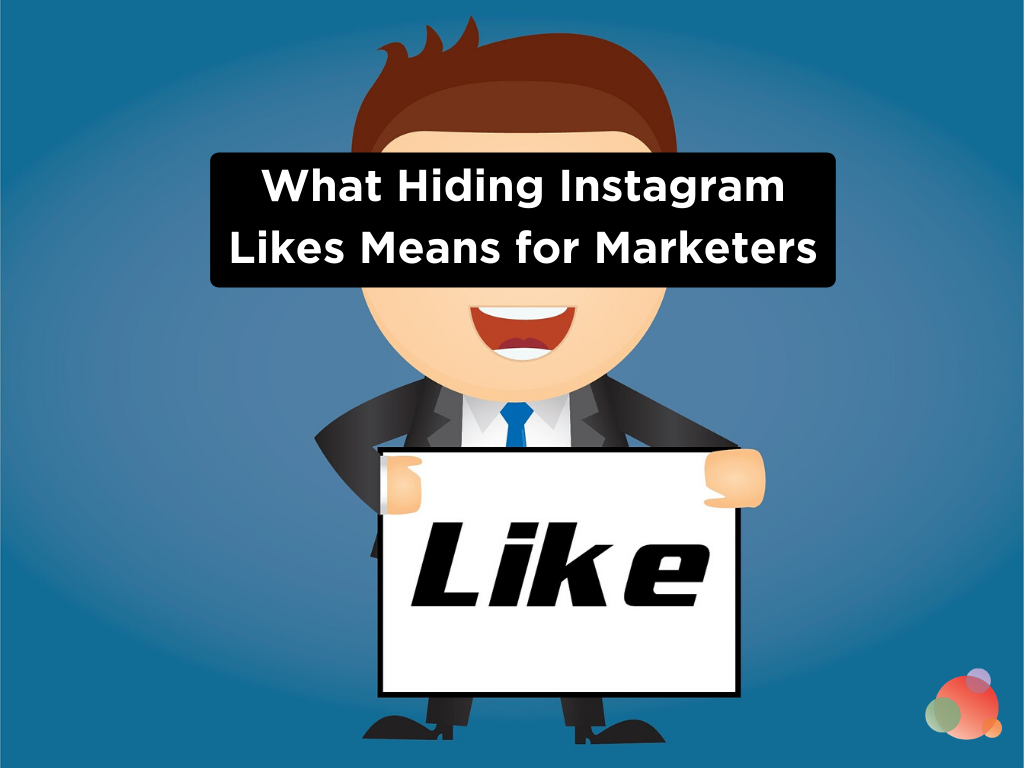 What Hiding Instagram Likes Means for Marketers